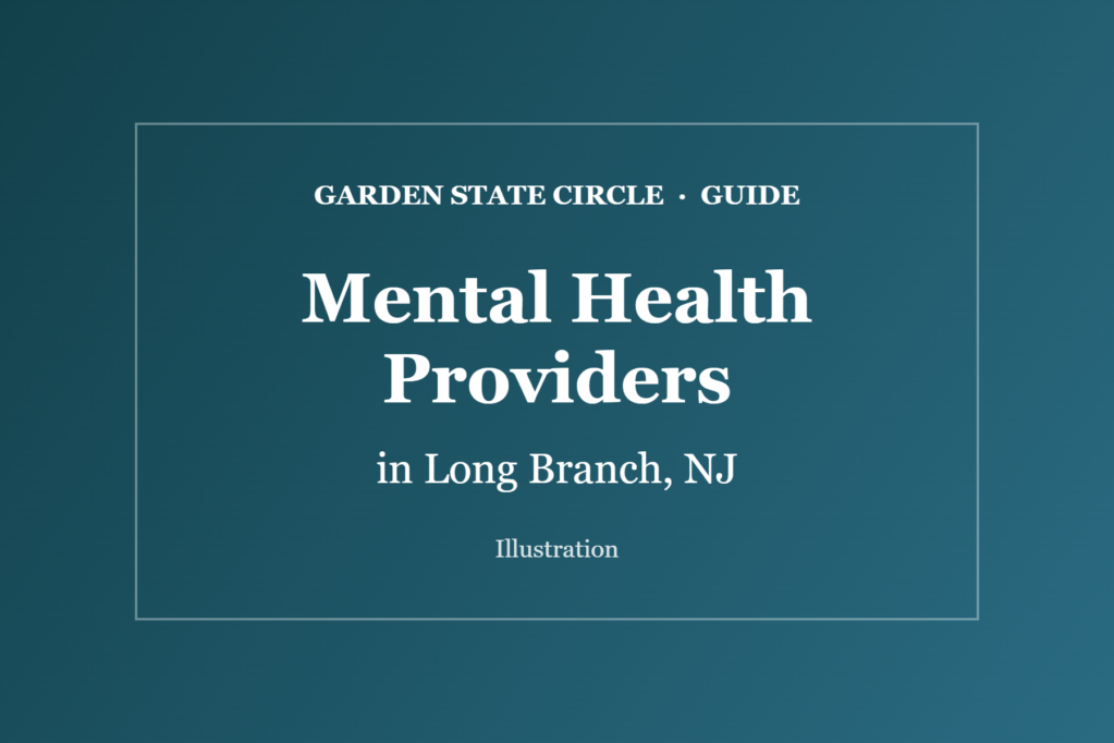 Illustration card for the Mental Health Providers guide, Long Branch, NJ